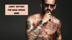 Lucky Tattoos for the Top 5 Male Zodiac Signs