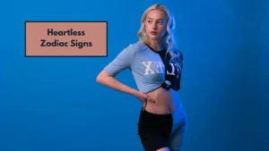 Heartless Zodiac Signs